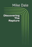 Discovering The Rapture 1072091763 Book Cover