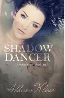 Shadow Dancer 1092404279 Book Cover