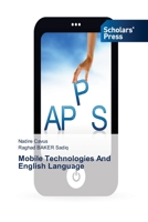Mobile Technologies And English Language 363966096X Book Cover
