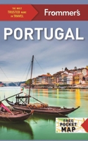 Frommer's Portugal 1628873086 Book Cover