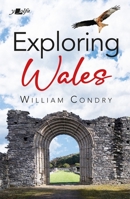 Exploring Wales 1800993730 Book Cover