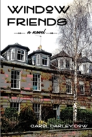 Window Friends B09YDBXDNW Book Cover
