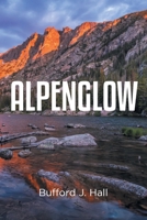Alpenglow B0CH47NRXF Book Cover