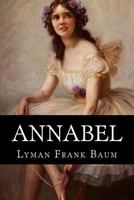 Annabel: A Novel for Young Folks 1978283687 Book Cover