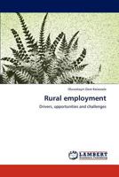 Rural employment: Drivers, opportunities and challenges 3846552488 Book Cover