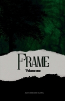 Frame: Volume 1 B0DRYXZWC1 Book Cover