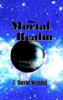 The Mortal Realm 0972941142 Book Cover