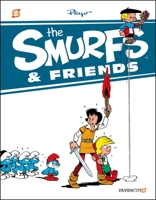 The Smurfs & Friends #1 1629911992 Book Cover