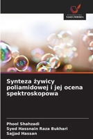 Synteza zywicy poliamidowej i jej ocena spektroskopowa (Polish Edition) 6208967694 Book Cover