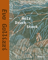 Eva Gallizzi: Holz Druck Stock 3777441120 Book Cover