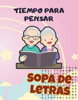 TIEMPO PARA PENSAR: Sopas de letras para momentos de calma (Spanish Edition) B0F87QZ8SN Book Cover