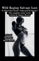 Wild Raging Salvage Lust B0FKZJ5D6R Book Cover