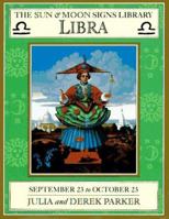 Libra (Sun & Moon Signs Library) 0863188508 Book Cover