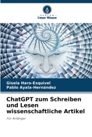 ChatGPT zum Schreiben und Lesen wissenschaftliche Artikel (German Edition) 6209060013 Book Cover