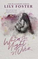 When the Night is Over 099891679X Book Cover