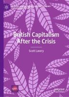 British Capitalism After the Crisis 3030040453 Book Cover