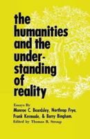 The Humanities and the Understanding of Reality 0813154553 Book Cover