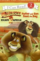 Madagascar: Escape 2 Africa: Father and Son Save the Day (I Can Read Book 2) 0061447803 Book Cover