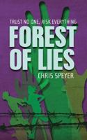 Forest Of Lies 0992732204 Book Cover