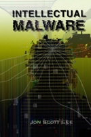 Intellectual Malware (The NOVA System Series) B0FCXXW3D6 Book Cover