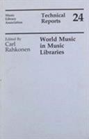World Music in Music Libraries 0914954490 Book Cover