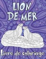 Lion de mer - Livre de coloriage ✏️ B088N3WSFS Book Cover