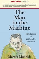 The Man in the Machine 0818011645 Book Cover