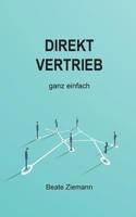 DIREKTVERTRIEB ganz einfach (German Edition) 3748255861 Book Cover