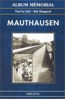 Mauthausen (Album Memorial) 2840481278 Book Cover