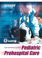 Pediatric Prehospital Care 0130226181 Book Cover