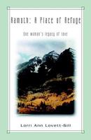 Ramoth a Place of Refuge One Woman's Legacy of Love 1579216668 Book Cover