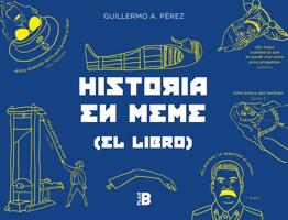 Historia En Meme 8417001581 Book Cover