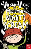 Vulgar the Viking and a Midsummer Night's Scream 0857632035 Book Cover