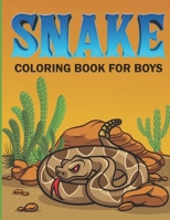 Snake Coloring Book For Boys: Complex Snake Drawings Coloring Book for Teenagers & Boys B08NF32HFQ Book Cover