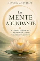 Una mente abundante (Budismo Practico) (Spanish Edition) B0HHTB3LJ3 Book Cover