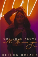 Our Love Above All Things (Mercer Sisters) B0DYK6174Y Book Cover