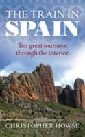The Train in Spain 1441198059 Book Cover
