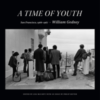 A Time of Youth: San Francisco, 1966–1967 147801055X Book Cover