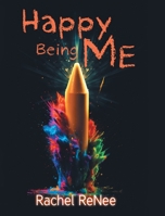 Happy Being ME B0C92ZCVP2 Book Cover