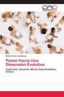 Pasos Hacia Una Dimensión Evolutiva 6202125020 Book Cover