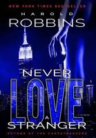 Never Love a Stranger 0671445960 Book Cover