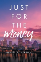 Just for the Money 0228877601 Book Cover