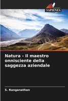 Natura - Il maestro onnisciente della saggezza aziendale 6207360079 Book Cover