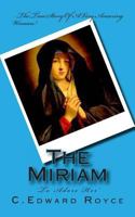 The Miriam: To Adore Her 1478255609 Book Cover