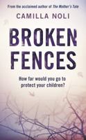 Broken Fences 1409124266 Book Cover