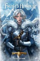 Frosts Honour B0H8XJ6GH4 Book Cover