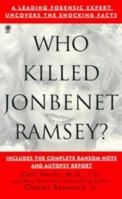 Who Killed Jonbenet Ramsey? 0451408713 Book Cover