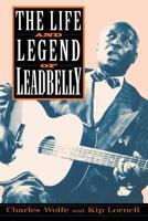 The Life and Legend of Leadbelly 0060924683 Book Cover