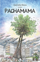 Pachamama (Spanish Edition) 2959660625 Book Cover