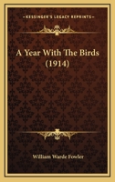 A Year With The Birds 151186897X Book Cover